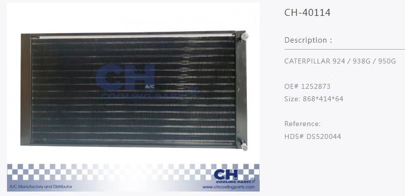 CH-40114 CATERPİLLAR 924/938G/950G CONDANSER OEM:1252873 ÖLÇÜ:868*414*64